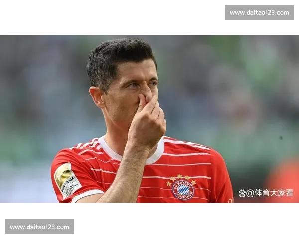 莱万复盘:中场失控需纠错,百球目标今年无望